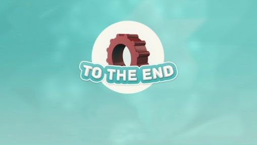 download To the end apk